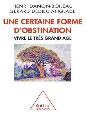 cover image of Une certaine forme d'obstination
